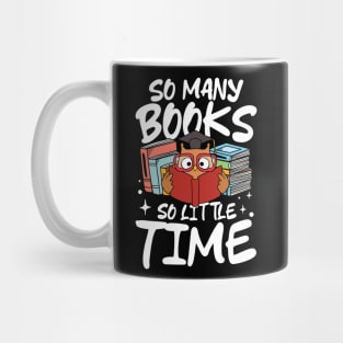 So Many Books So Little Time - Book Lover Mug